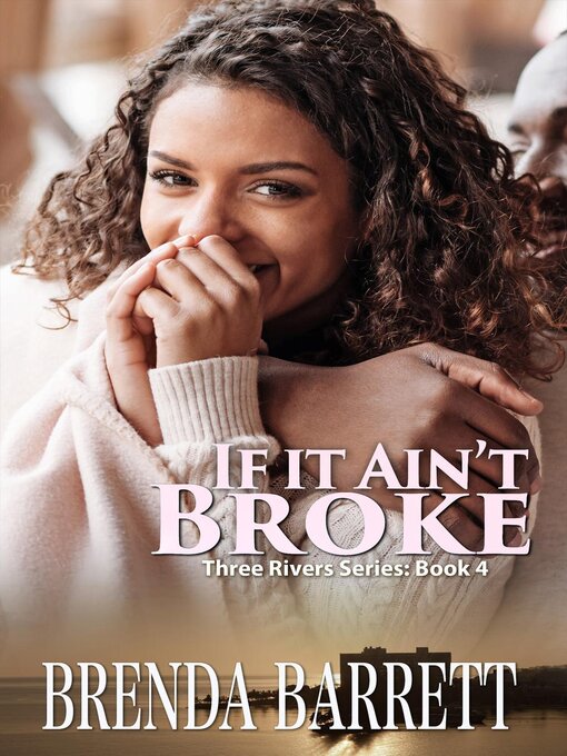 Title details for If It Ain't Broke by Brenda Barrett - Available